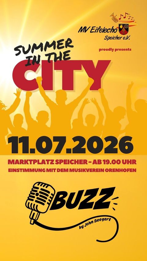 Ein Plakat für eine Veranstaltung mit dem Titel "Summer in the City". Es findet am 11. Juli 2026 in Speicher statt, mit Musik und Unterhaltung.
