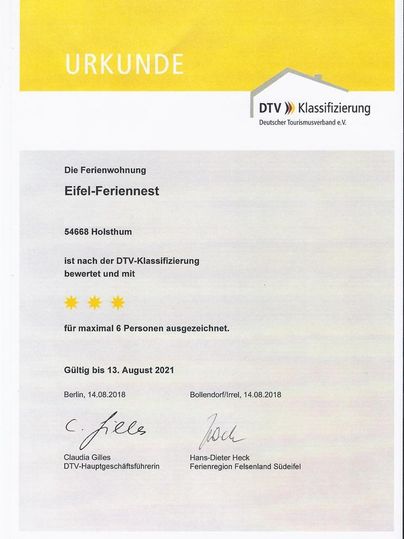 Un certificat pour l'appartement de vacances "Eifel-Feriennest" à Holsthum. L'appartement est classé trois étoiles et peut accueillir jusqu'à six personnes.