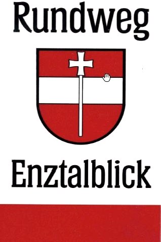 Schild mit der Aufschrift 'Rundweg Enztalblick' und einem rot-weißen Wappen mit Kreuz., © Gemeinde Enzen
